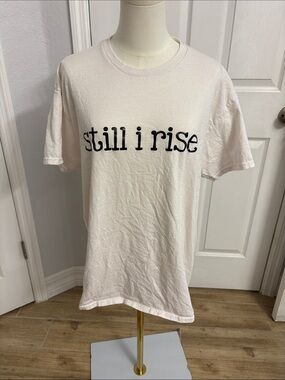 Still I Rise Graphic Tee - White Short Sleeve